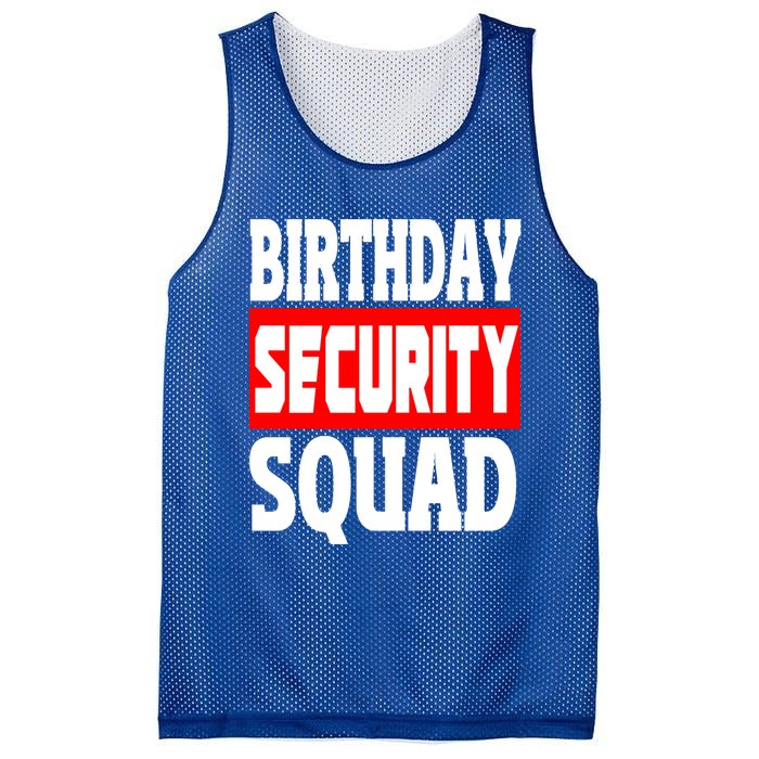 Birthday Security Squad Of Funny Birthday Squad Family Party Cool Gift Mesh Reversible Basketball Jersey Tank