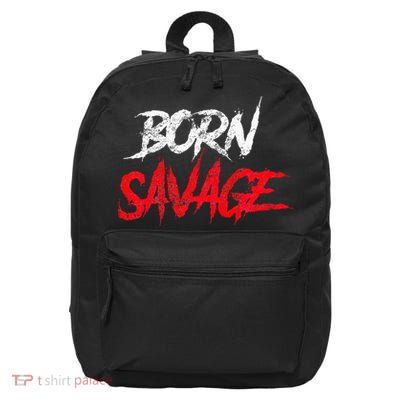 Born Savage Savage 16 in Basic Backpack