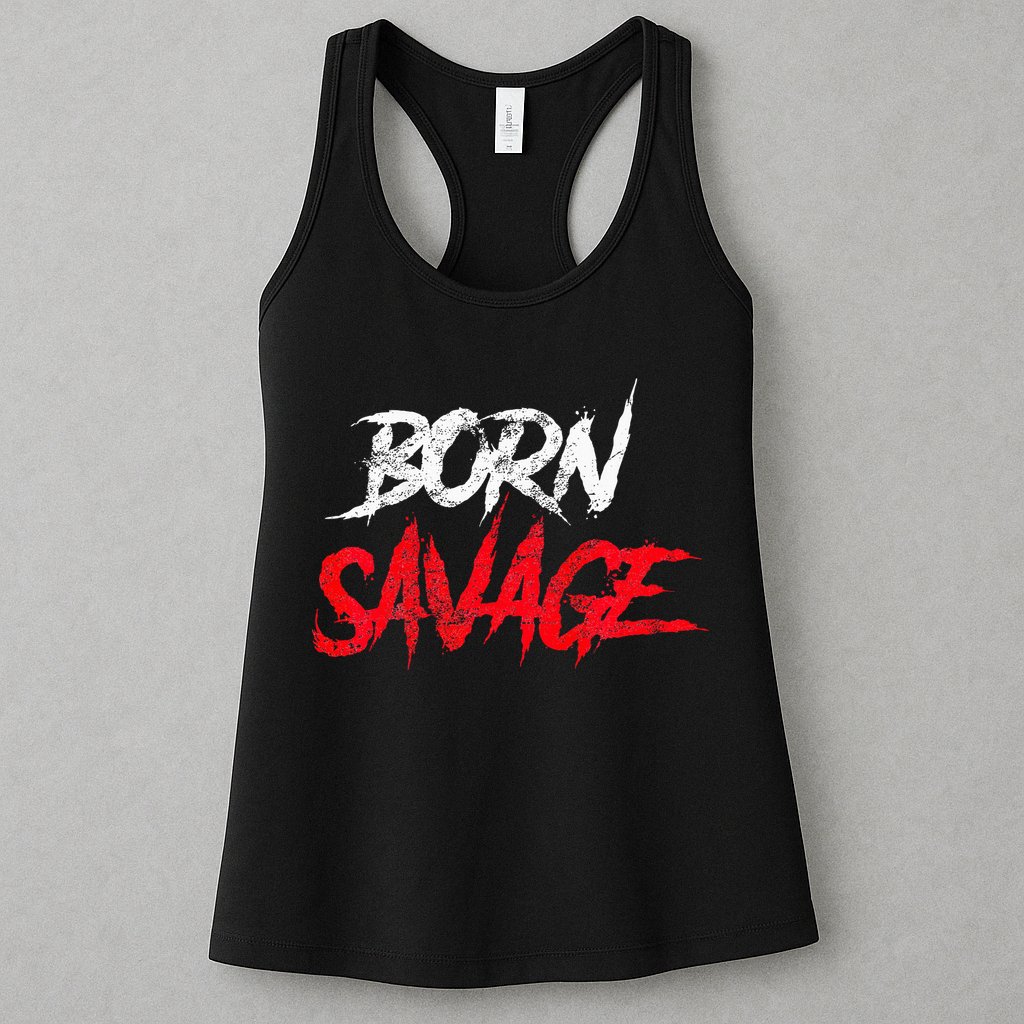 Born Savage Savage Womens Tank Top