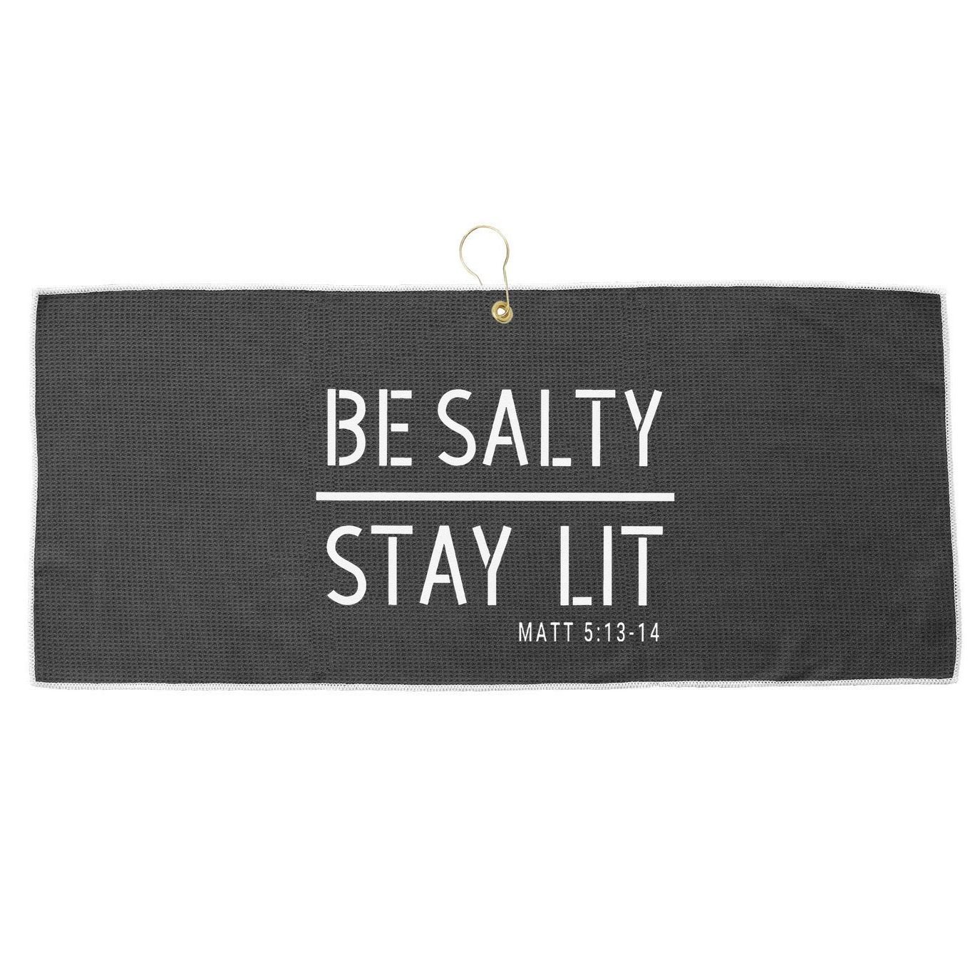 Be Salty Stay Lit Matthew 51314 Christian Gift Large Microfiber Waffle Golf Towel