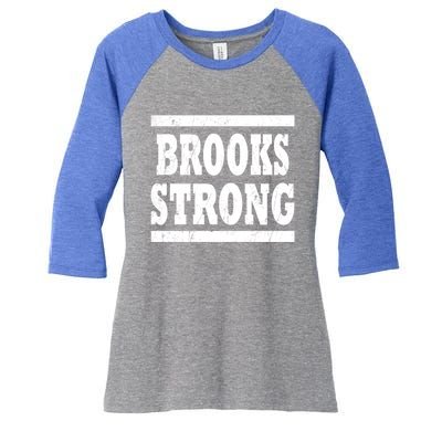 Brooks Strong Squad Family Reunion Last Name Team Custom Gift Women's Tri-Blend 3/4-Sleeve Raglan Shirt