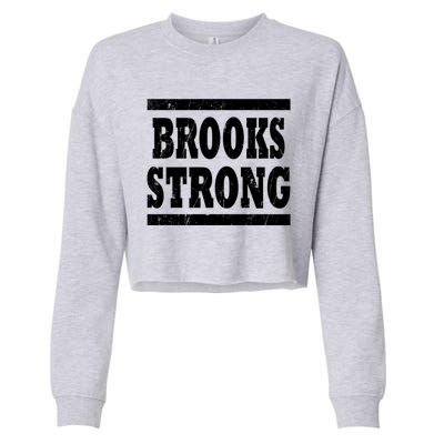 Brooks Strong Squad Family Reunion Last Name Team Custom Gift Cropped Pullover Crew