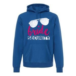 Bride Security Sunglasses Security And Protect Gift Present Gift Premium Hoodie