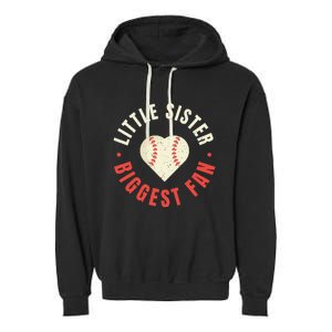 Baseball Sister 's Little Sister Biggest Fan Tee Ball Garment-Dyed Fleece Hoodie