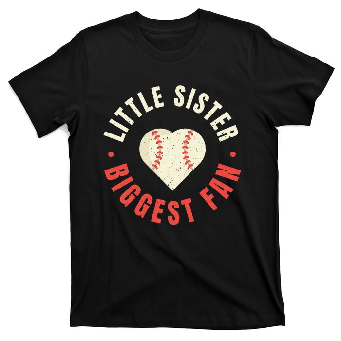 Baseball Sister 's Little Sister Biggest Fan Tee Ball T-Shirt