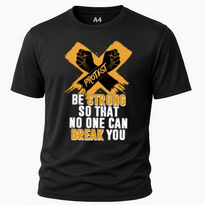 Be Strong So That No One Can Break You Performance Shirt