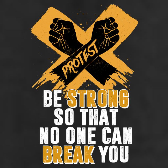 Be Strong So That No One Can Break You Hat