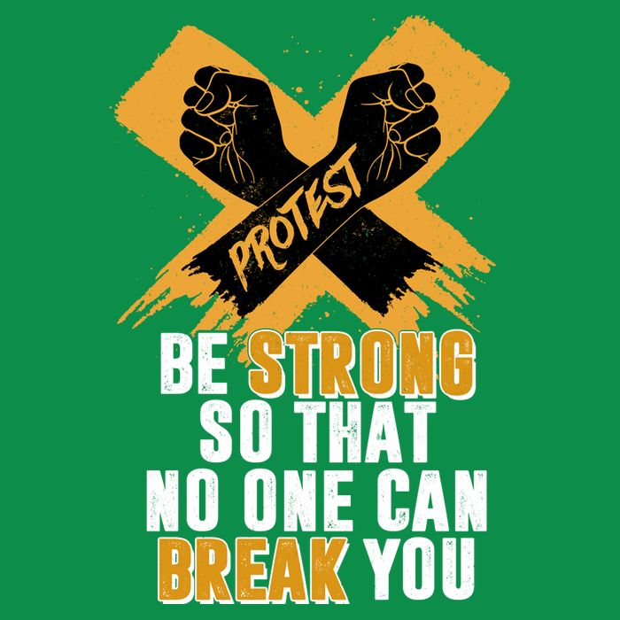 Be Strong So That No One Can Break You Toddler T-Shirt