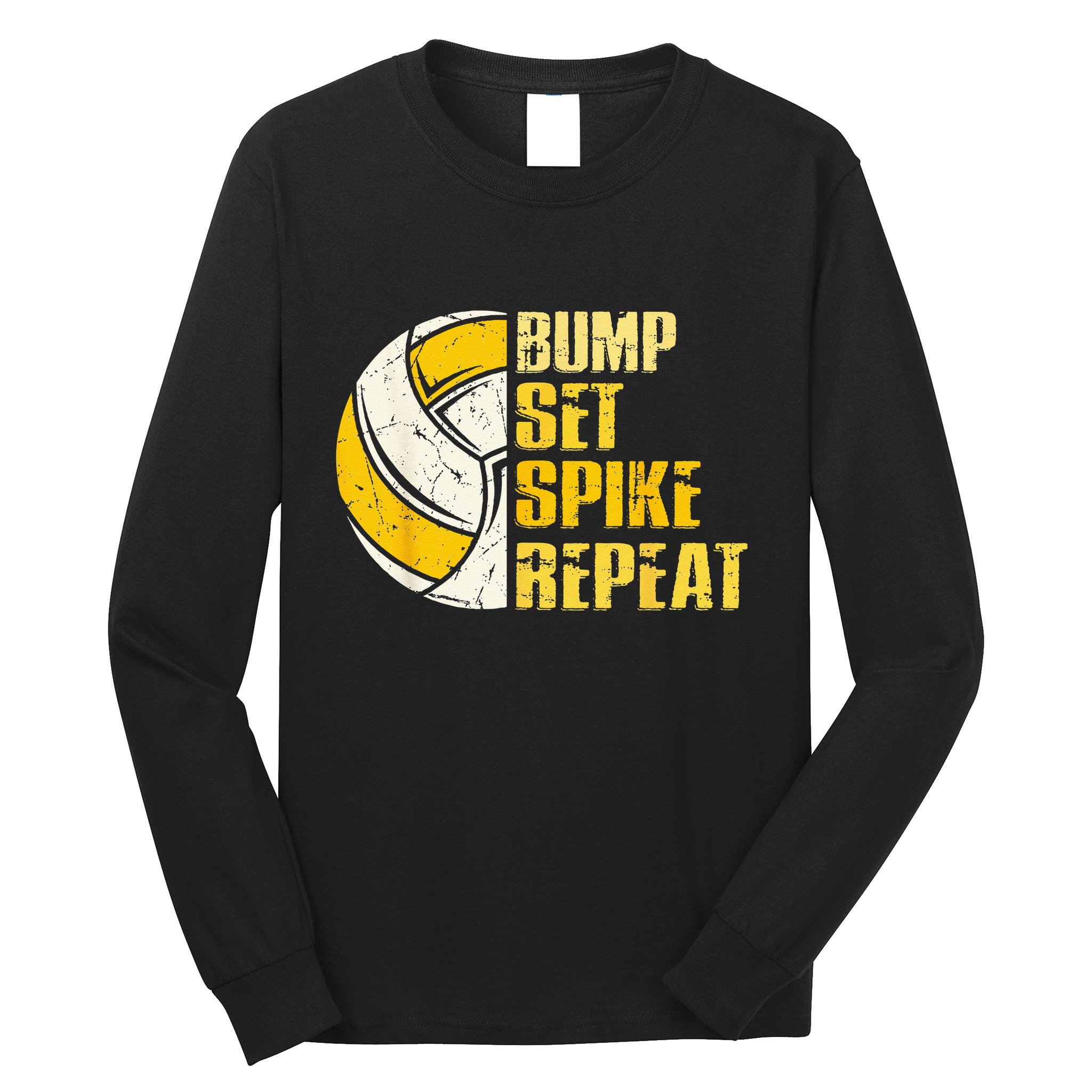 Bump Set Spike Repeat Volleyball Funny Long Sleeve Shirt