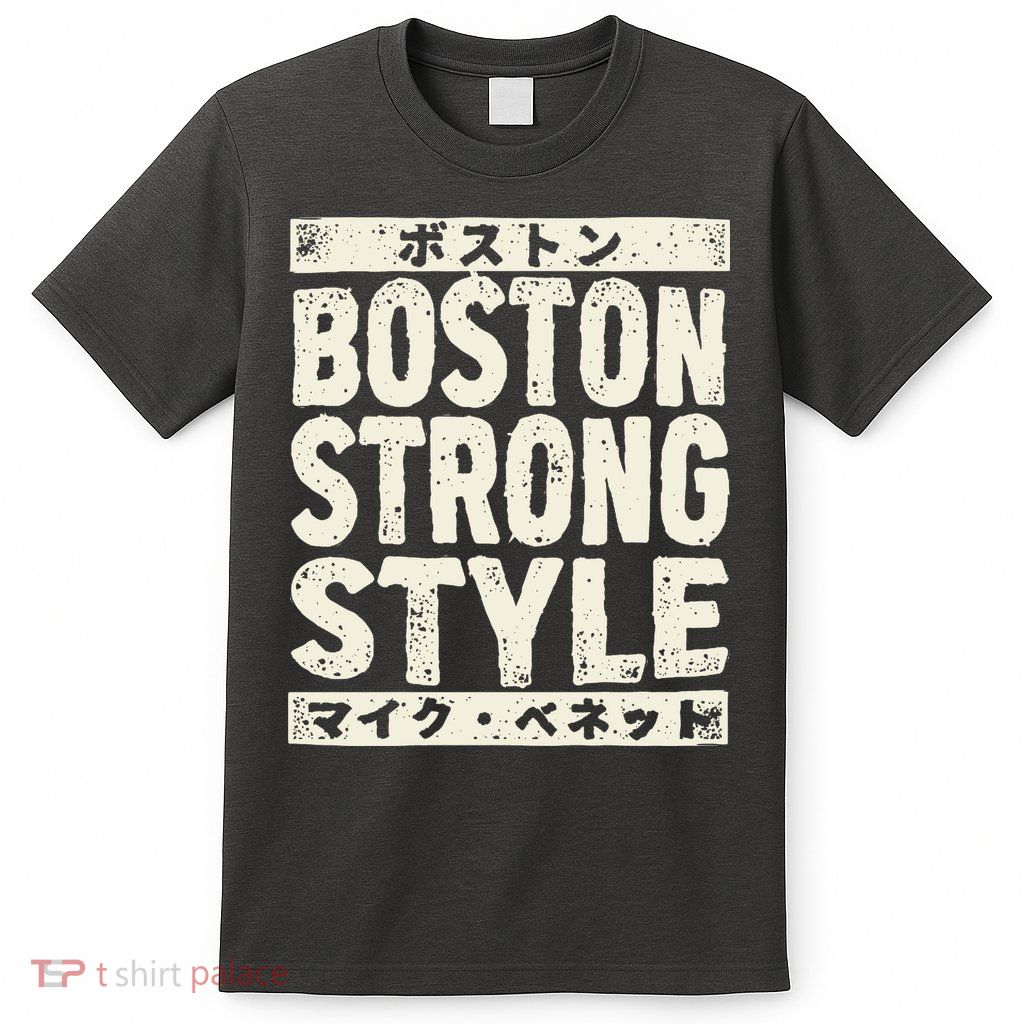 Boston Strong Style T-Shirt