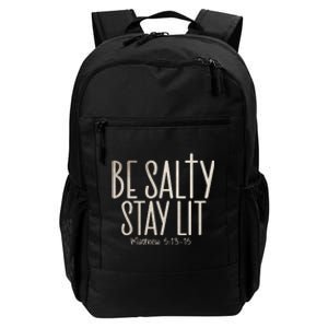 Be Salty Stay Lit Matthew 51316 Daily Commute Backpack