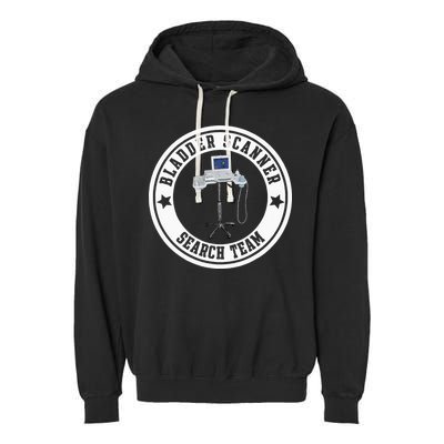 Bladder Scanner Search Team Funny ED ER ICU Med Surg Nursing Garment-Dyed Fleece Hoodie