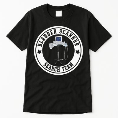 Bladder Scanner Search Team Funny ED ER ICU Med Surg Nursing Tall T-Shirt