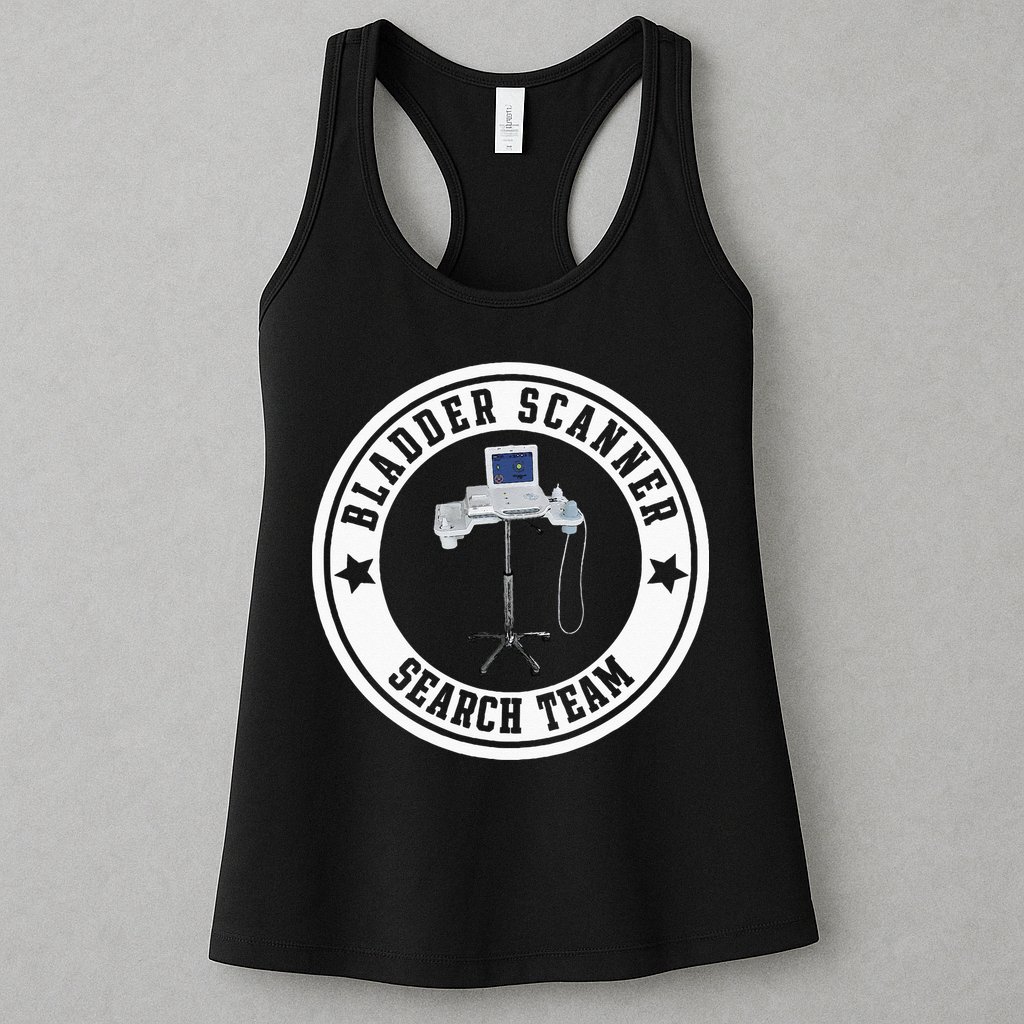 Bladder Scanner Search Team Funny ED ER ICU Med Surg Nursing Womens Tank Top