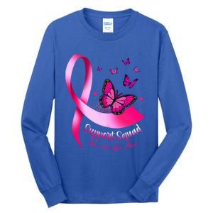 Butterfly Support Squad Breast Cancer Warrior Pink Tall Long Sleeve T-Shirt