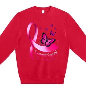 Butterfly Support Squad Breast Cancer Warrior Pink Premium Crewneck Sweatshirt