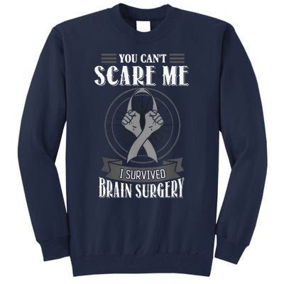 Brain Surgery Survivor Tumor Cancer Awareness Head In Jury Tall Sweatshirt