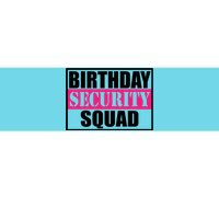 Birthday Security Squad Family Bgreat Giftday Team Gift Bumper Sticker