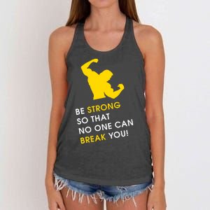 Be Strong So That No One Can Break You! Women's Knotted Racerback Tank