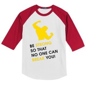 Be Strong So That No One Can Break You! Kids Colorblock Raglan Jersey