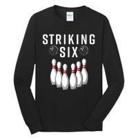 Bowling Striking Six Tall Long Sleeve T-Shirt