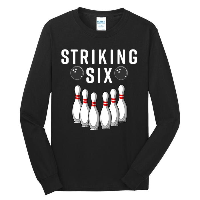 Bowling Striking Six Tall Long Sleeve T-Shirt