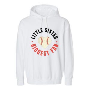 Baseball Sister 's Little Sister Biggest Fan Tee Ball Garment-Dyed Fleece Hoodie