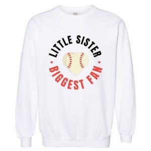 Baseball Sister 's Little Sister Biggest Fan Tee Ball Garment-Dyed Sweatshirt