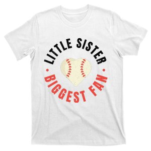 Baseball Sister 's Little Sister Biggest Fan Tee Ball T-Shirt