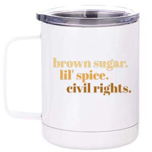 Brown Sugar Spice and Civil Rights Cute Black History Month 12 oz Stainless Steel Tumbler Cup