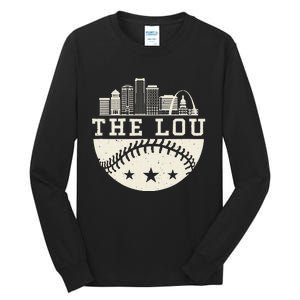 Baseball Season St. Louis The Lou Fan Hometown Tall Long Sleeve T-Shirt