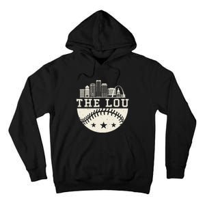 Baseball Season St. Louis The Lou Fan Hometown Tall Hoodie