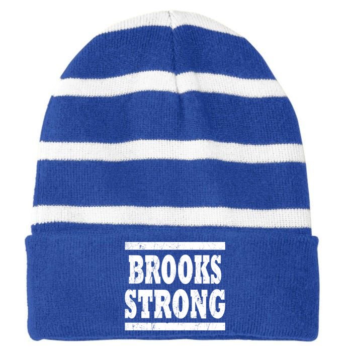 Brooks Strong Squad Family Reunion Last Name Team Custom Gift Striped Beanie with Solid Band