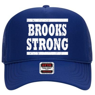 Brooks Strong Squad Family Reunion Last Name Team Custom Gift High Crown Mesh Back Trucker Hat