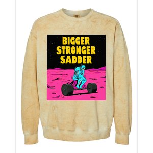 Bigger Stronger Sadder Weightlifting Bodybuilding Colorblast Crewneck Sweatshirt