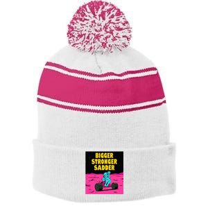 Bigger Stronger Sadder Weightlifting Bodybuilding Stripe Pom Pom Beanie