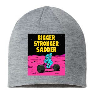 Bigger Stronger Sadder Weightlifting Bodybuilding Sustainable Beanie