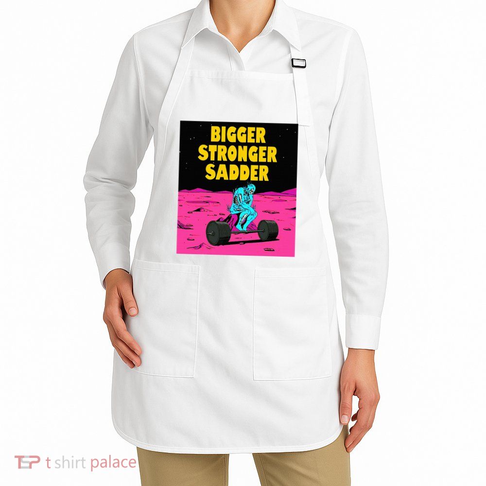 Bigger Stronger Sadder Weightlifting Bodybuilding Apron