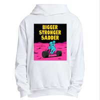 Bigger Stronger Sadder Weightlifting Bodybuilding Urban Pullover Hoodie