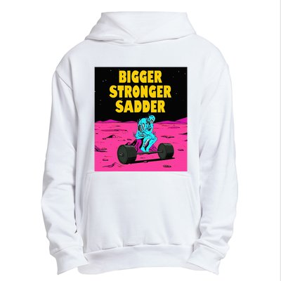 Bigger Stronger Sadder Weightlifting Bodybuilding Urban Pullover Hoodie