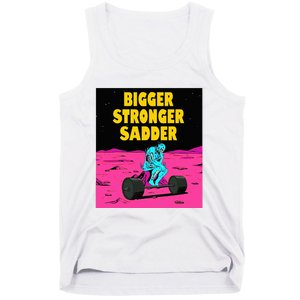 Bigger Stronger Sadder Weightlifting Bodybuilding Tank Top