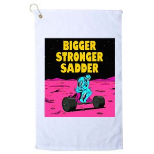 Bigger Stronger Sadder Weightlifting Bodybuilding Platinum Collection Golf Towel