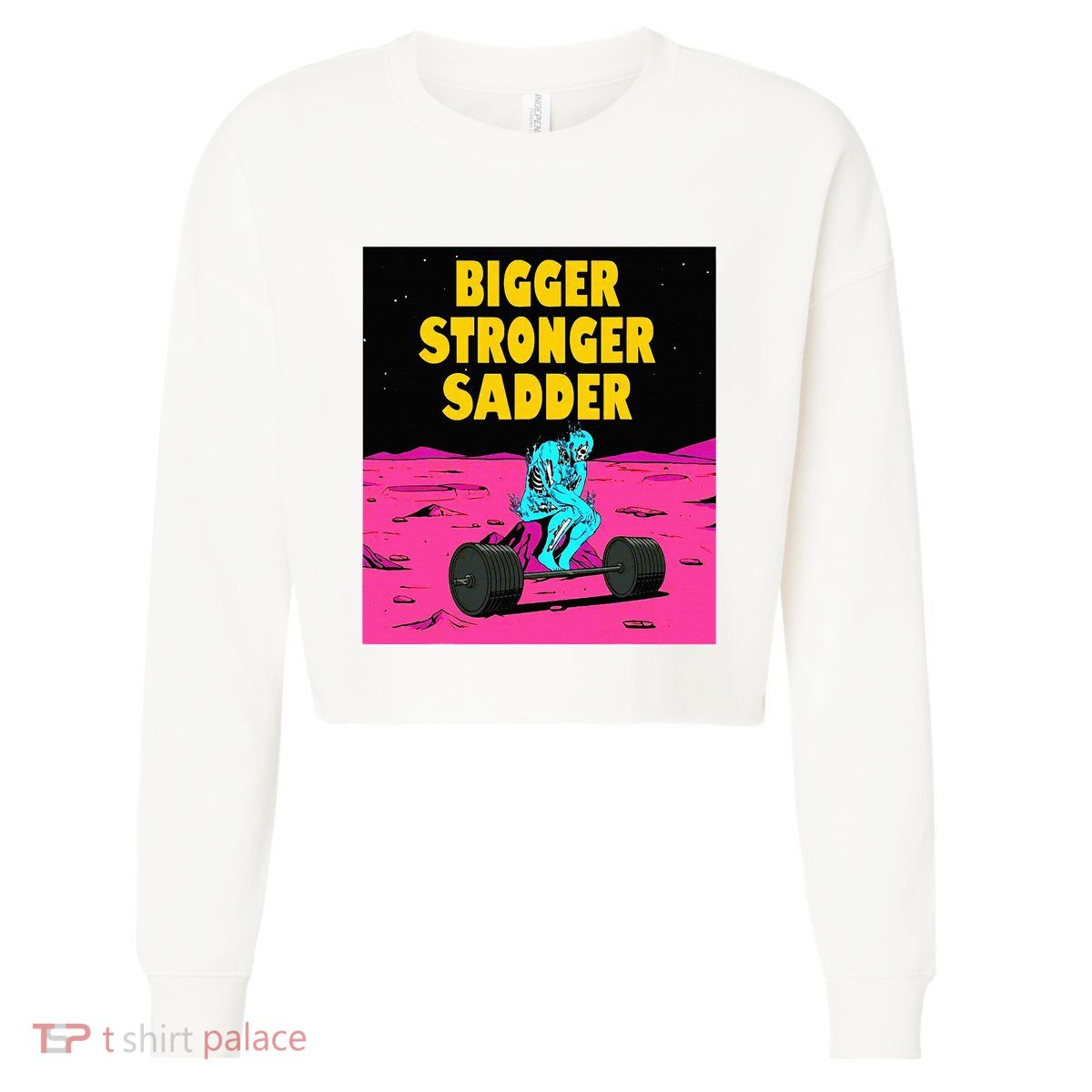 Bigger Stronger Sadder Weightlifting Bodybuilding Cropped Pullover Crew