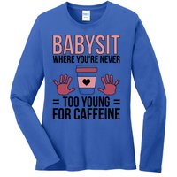 Babysit Sitter Sitting Sitters Cute Gift Ladies Long Sleeve Shirt