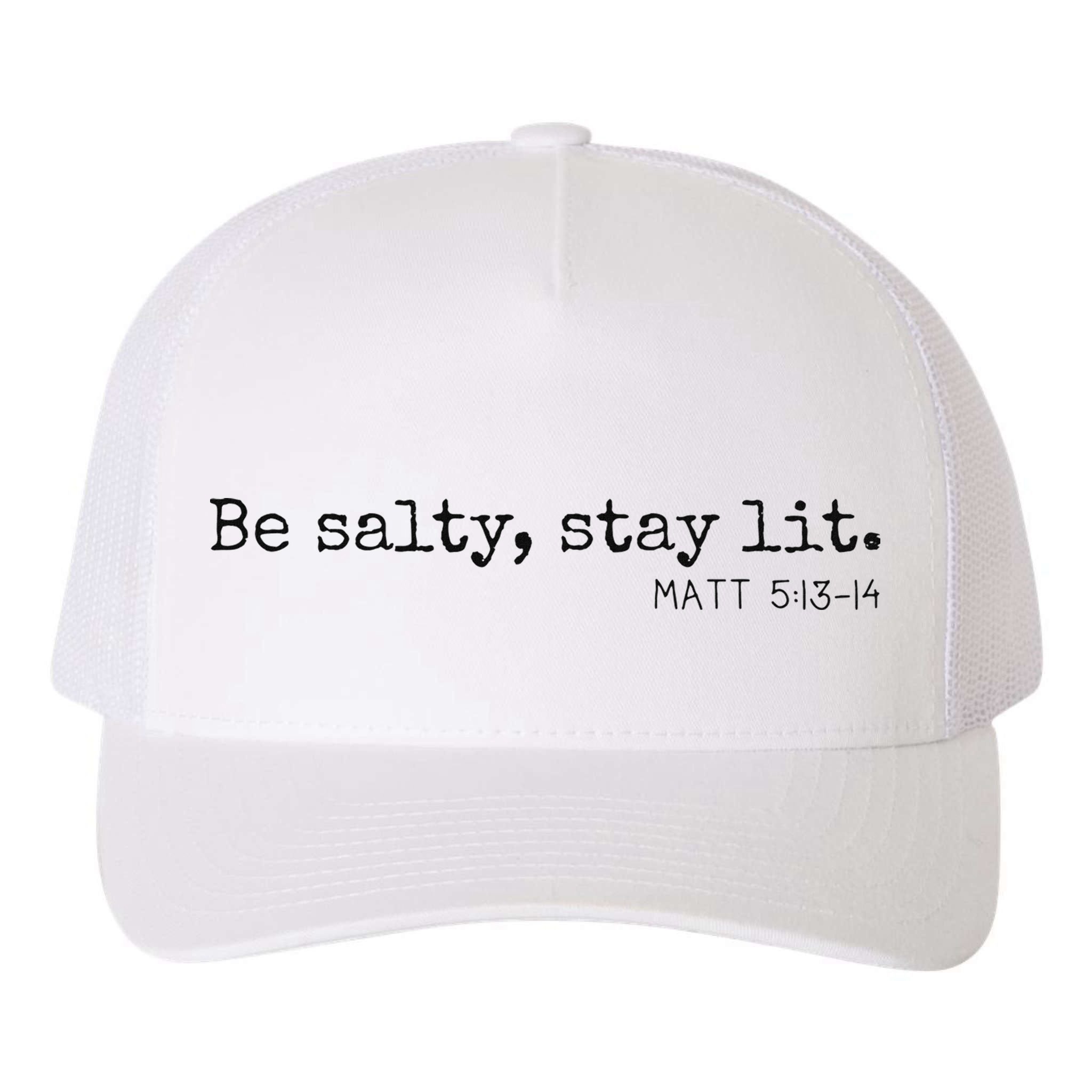Be Salty Stay Lit Matthew 513 14 Christian Religious Faith Yupoong Adult 5-Panel Trucker Hat