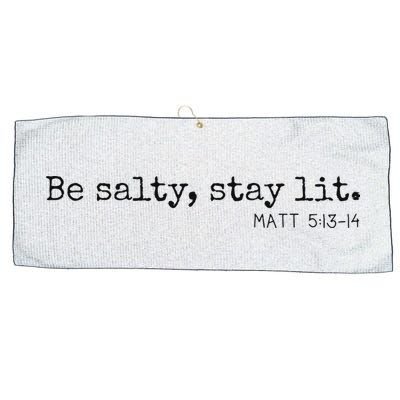 Be Salty Stay Lit Matthew 513 14 Christian Religious Faith Large Microfiber Waffle Golf Towel