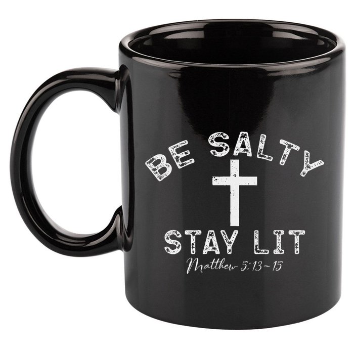Be Salty Stay Lit Matthew 513 16 11oz C Handle Ceramic Mug