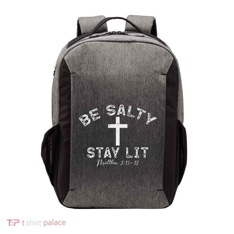 Be Salty Stay Lit Matthew 513 16 Vector Backpack