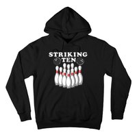 Bowling Striking Ten Hoodie