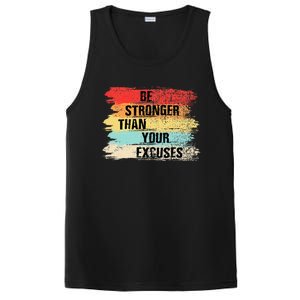 Be Stronger Than Your Excuses Motivational Quotes PosiCharge Competitor Tank